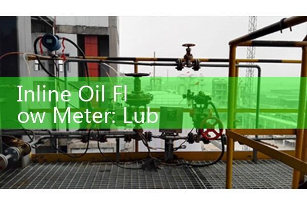 Inline Oil Flow Meter: Lubricant and Petroleum Fluid Management Systems
